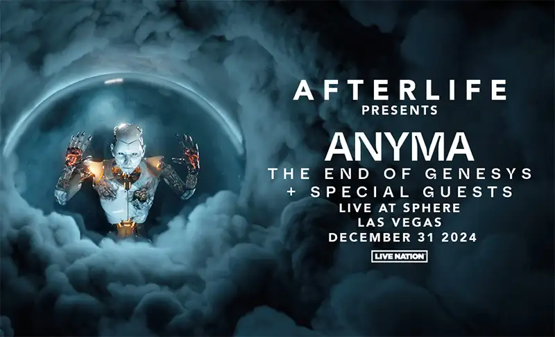 "Afterlife presents Anyma: The End of Genesys" Las Vegas